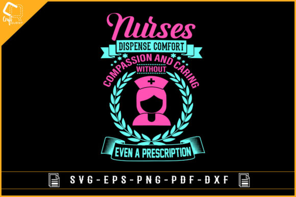 Nurses Dispense Comfort T-shirt Design
