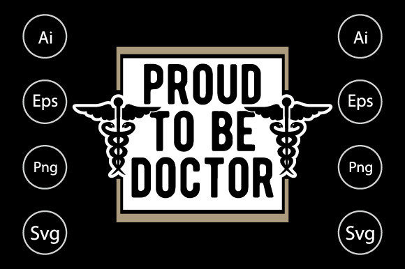 Proud to Be Doctor, Nurse Lover Gift: A Strong Graphic Design Asset for Creative Branding