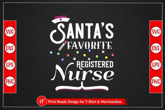 SANTA’S FAVORITE REGISTERED NURSE