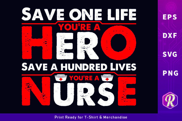 Save One Life You’re a Hero - T-shirts Graphics and Crafts
