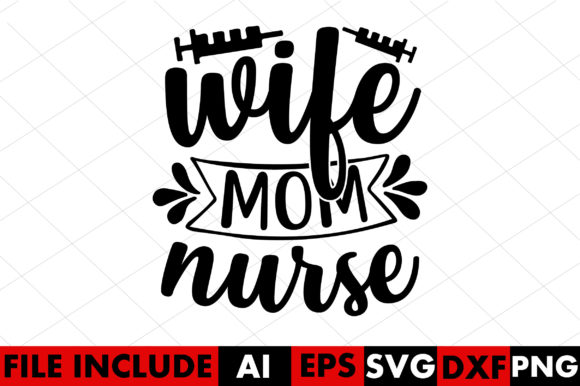 Wife.mom Nurse